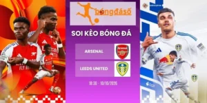 Soi kèo bóng đá Arsenal vs Leeds United - NHA, 10/10 /2026