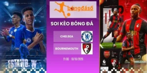 Tỷ lệ kèo Chelsea vs Bournemouth - NHA, 10/10/2026